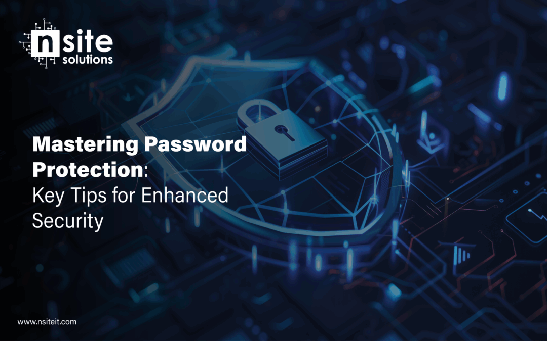 Mastering Password Protection: Key Tips for Enhanced Security