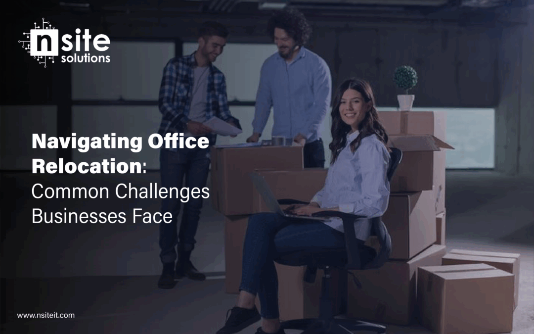 Navigating Office Relocation: Common Challenges Businesses Face